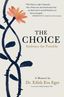 The Choice: Embrace the Possible