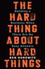 The Hard Thing About Hard Things